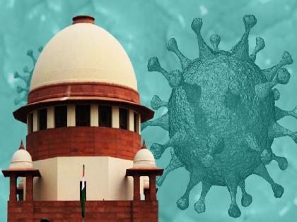 Without a death certificate of Coronavirus, help the victim family of 50,000; Supreme Court order | Coronavirus: कोरोना मृत्यू प्रमाणपत्र नसलं तरी कुटुंबीयांना ५० हजारांची मदत द्या; सुप्रीम कोर्टाचे आदेश 