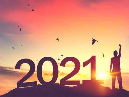 New year 2021: Find out who will succeed in 2021 | New year 2021: २०२१ मध्ये कोणत्या व्यक्तींना यश मिळेल जाणून घ्या