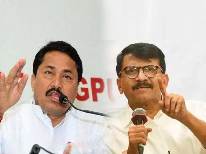 Sangli's seat to the Thackeray group, Sanjay Raut criticized Congress Nana Patole | 'सांगली' जागेवर तिढा, राऊतांनी पटोलेंना सुनावलं; काँग्रेस-ठाकरे गटात काय बिनसलं?