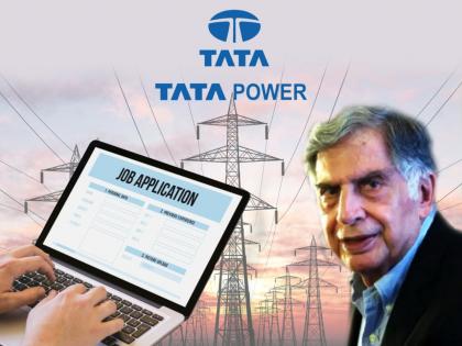 Tata Power मध्ये नोकरीची सुवर्ण संधी! ३ लाखांपर्यंत पगार; फ्रेशर्सही करु शकतात अर्ज, पाहा, डिटेल्स