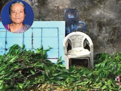 unfortunate story of the death of 91 years old women who died after tree branch fell on her | 'ती' खुर्ची ठरली जीवघेणी; फांदी पडून मृत्यू झालेल्या आजींची गोष्ट वाचून सगळेच हळहळतील!