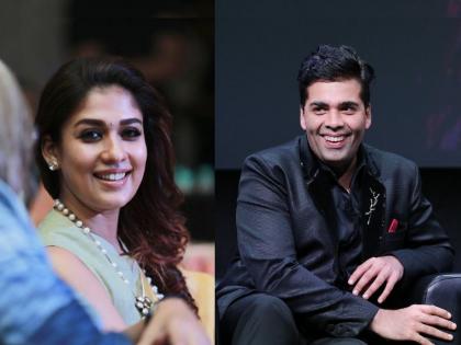 nayanthara fans badly trolls karan johar for samantha ruth prabhu episode Koffee With Karan 7 | Koffee With Karan 7:  करण जोहरवर संतापले नयनताराचे फॅन्स, नेमकी काय आहे भानगड