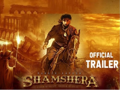 Ranbir Kapoor, Sanjay Dutt, Vaani Kapoor Shamshera Trailer out | Shamshera Trailer : ये कहानी है शमशेरा की...! रणबीरच्या ‘शमशेरा’चा दमदार ट्रेलर पाहून साऊथचे सिनेमे विसराल...!!