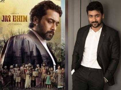 Love for Jai Bhim overwhelming : Suriya thanks people for support amid threats |  मी याआधी कधीच असं पाहिलं नाही...! अभिनेता सूर्या ‘Jai Bhim’ला मिळालेल्या प्रेमानं भारावला 