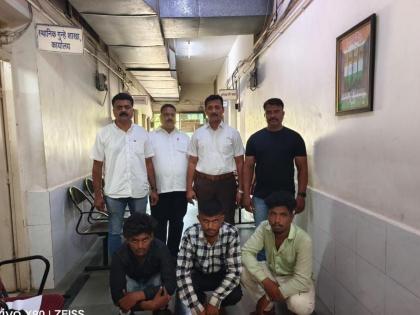 Three people who committed forced looting were arrested from the forest; Terrorists caught with weapons in Asoda | जबरी लूट करणाऱ्या तिघांना जंगलातून घेतले ताब्यात; आसोदा येथे शस्त्र घेऊन दहशत माजविणारे जाळ्यात