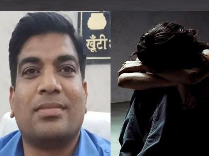 molestation of an IIT intern student by an IAS officer Sayyad Ahamad Of jharkhand's khunti ; Arrested | आधी दारु पाजली, आयएएस अधिकाऱ्याकडून आयआयटी विद्यार्थिनीची छेडछाड; अटक