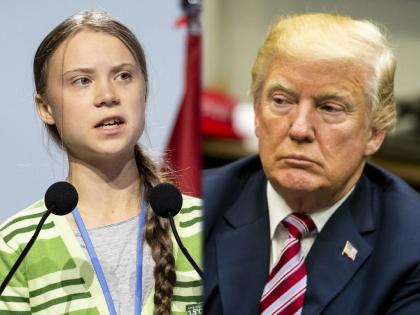 chill donald chill greta thunberg trolls trump with his own words | 'चिल, डोनाल्ड, चिल'! 16 वर्षीय ग्रेटाने ट्रम्प यांना त्यांच्याच शब्दात सुनावलं, म्हणाली...