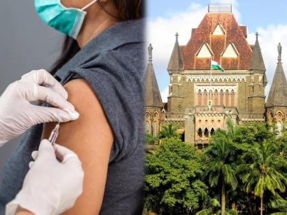 High Court deadline for state government on vaccination compulsion; next hearing will on February 28 | लससक्तीबाबत हायकोर्टाची राज्य सरकारला मुदत; २८ फेब्रुवारीला पुन्हा होणार सुनावणी