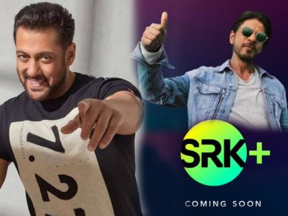 'Aaj Ki Party Teri ...', Congratulations from Salman Khan after the announcement of Shah Rukh Khan's SRK + app | 'आज की पार्टी तेरी...', शाहरूख खानच्या SRK+अ‍ॅपच्या घोषणेनंतर सलमान खानने दिल्या शुभेच्छा