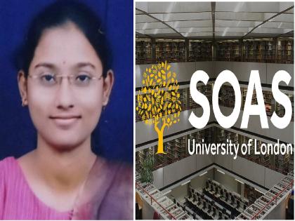 Salute the struggle ! Laborer's daughter selected for higher education at the University of London | जिद्दीला सलाम! मजुराच्या मुलीची लंडनच्या विद्यापीठात उच्च शिक्षणासाठी निवड