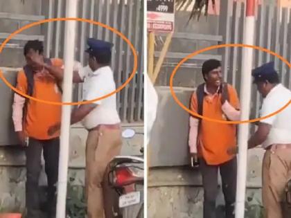 Video traffic constable transferred in police control room for slapping food delivery man | Video - संतापजनक! ट्रॅफिक कॉन्स्टेबलची दादागिरी; डिलिव्हरी बॉयला भररस्त्यात केली मारहाण