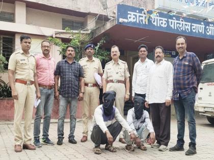 Two more arrested who robber Pagaria showroom; The search for the three in out of state | पगारिया शोरूम फोडणाऱ्या आणखी दोघांना बेड्या; तिघांचा परराज्यात शोध