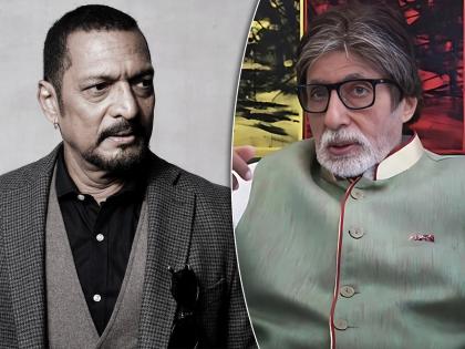 nana patekar amitabh bachchan not work together kohram movie | 'त्याची अन् माझी तुलनाच होऊ शकत नाही'; नाना पाटेकरांसोबत काम करण्याविषयी बिग बींच थेट वक्तव्य