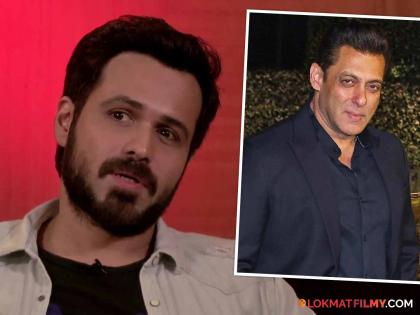 Emraan Hashmi reacts to rumors of Salman Khan reaching late on set says Salman Khan has his own schedule | Salman Khan : सेटवर सलमान खान नेहमीच उशिरा येतो ? इमरान हाश्मीने खरं काय ते सांगून टाकलं