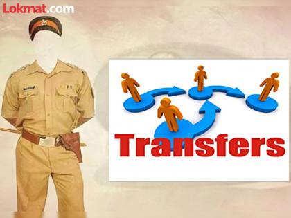 Transfers of four PI, 13 API, 10 PSI; 50 police officers were transferred 15 days ago | चार पीआय, १३ एपीआय, १० पीएसआयच्या बदल्या; १५ दिवसांपूर्वी ५० पोलिस अधिकाऱ्यांच्या केल्या बदल्या