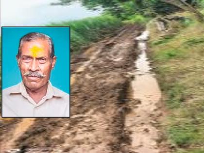 An ex-serviceman died after he was rushed to the hospital due to a bad road in sangli | Sangli: खराब रस्त्यामुळे गेला माजी सैनिकाचा बळी