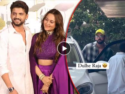 sonakshi sinha wedding groom to be zaheer iqbal spotted near his house before wedding | Sonakshi Sinha Wedding: सोनाक्षी-जहीरच्या लग्नाची जय्यत तयारी, लग्नाआधी स्पॉट झाला 'दुल्हेराजा', पाहा व्हिडिओ