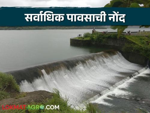 This district recorded the highest rainfall in the last 24 hours; dams overflowed | गेल्या २४ तासांत 'या' जिल्ह्यामध्ये सर्वाधिक पावसाची नोंद; धरणे झाली ओव्हरफ्लो