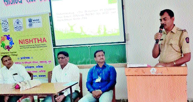 Awareness raising among teachers of the Law on Prevention of Child Sexual Abuse | बाललैंगिक शोषण प्रतिबंध कायद्याची शिक्षकांमध्ये जनजागृती Awareness raising among teachers of the Law on Prevention of Child Sexual Abuse | बाललैंगिक शोषण प्रतिबंध कायद्याची शिक्षकांमध्ये जनजागृती