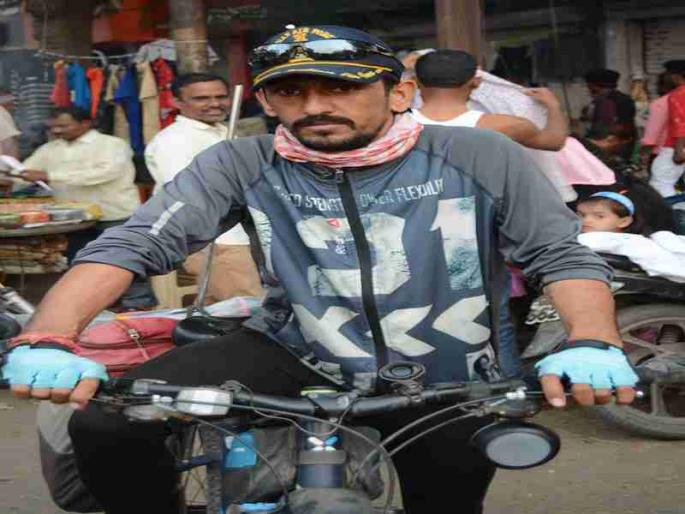  Youth's patriotism for the sake of environmental awareness | पर्यावरणाच्या जनजागृतीसाठी युवकाची सायकलवरुन देशभ्रमंती