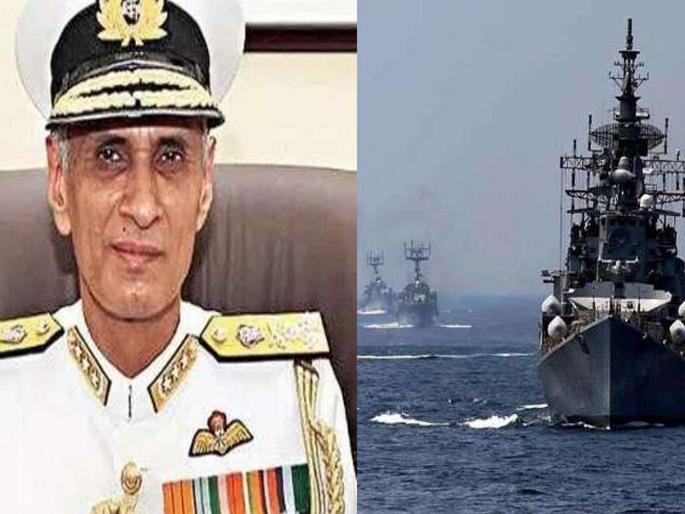india respond overgrowing china footprint into indian ocean region says navy chief karambir singh | हिंदी महासागरातल्या चीनच्या वाढत्या घुसखोरीनं भारताला धोका- नौदल प्रमुख india respond overgrowing china footprint into indian ocean region says navy chief karambir singh | हिंदी महासागरातल्या चीनच्या वाढत्या घुसखोरीनं भारताला धोका- नौदल प्रमुख