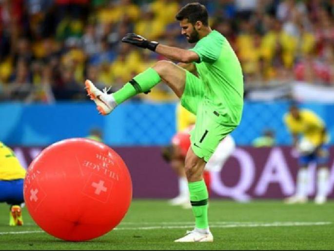 FIFA World Cup 2018: Allison bursts bubbles and hits humor on social media | FIFA World Cup 2018: अॅलीसनने फुगा फोडला आणि सोशल मिडियावर विनोदांची बरसात झाली FIFA World Cup 2018: Allison bursts bubbles and hits humor on social media | FIFA World Cup 2018: अॅलीसनने फुगा फोडला आणि सोशल मिडियावर विनोदांची बरसात झाली