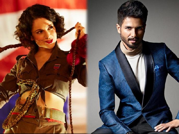 Finally, Shahid Kapoor gave Kangna Ranaut a reply. | ​अखेर कंगना राणौतला शाहिद कपूरने दिले खरमरीत उत्तर!!