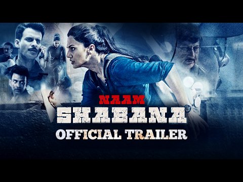 Tashee Pannu's Action Avatar 'Naam Shabana' trailer release | ​तापसी पन्नूचा अ‍ॅक्शन अवतार ‘नाम शबाना’चा ट्रेलर रिलीज