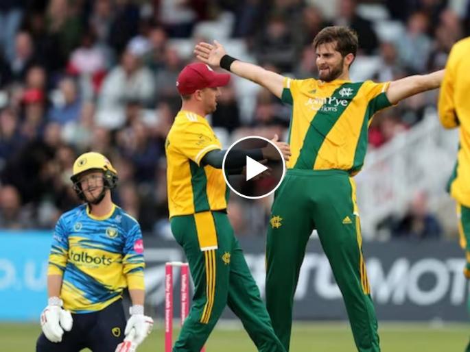 History in T20 Blast - Shaheen Shah Afridi take 4 wickets in his first over tonight for Notts versus Birmingham | 5wd, W,W,1,1,W,W! शाहीन आफ्रिदीने इतिहास रचला, ट्वेंटी-२०त असा पराक्रम करणारा पहिलाच ठरला