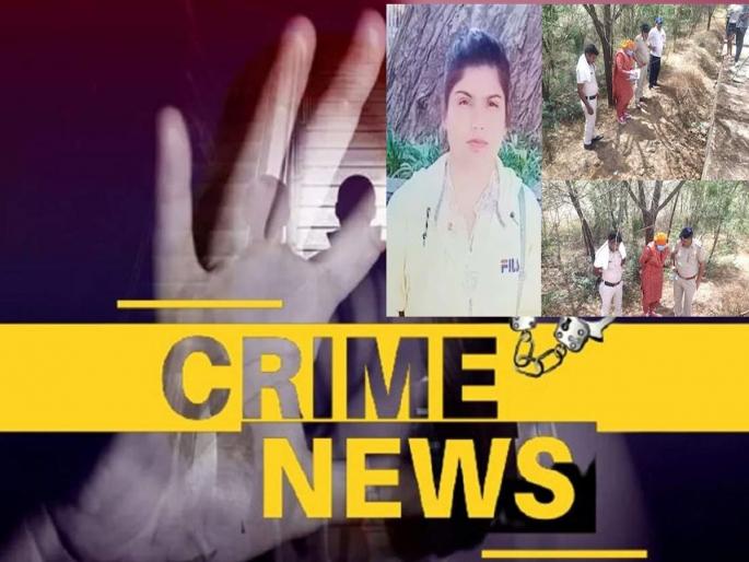 Crime News: Famous YouTuber Girl brutally murdered, disfigured face, body buried | Crime News: प्रख्यात युट्युबर तरुणीची निर्घृण हत्या, चेहरा विद्रुप केला, मृतदेह जमिनीत गाडला Crime News: Famous YouTuber Girl brutally murdered, disfigured face, body buried | Crime News: प्रख्यात युट्युबर तरुणीची निर्घृण हत्या, चेहरा विद्रुप केला, मृतदेह जमिनीत गाडला
