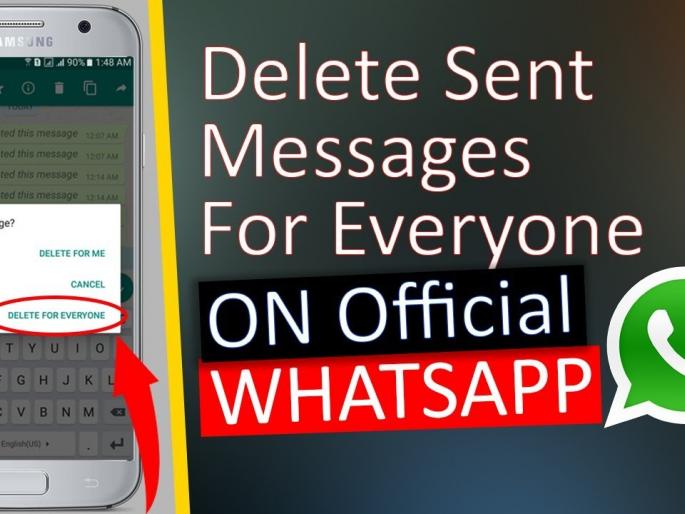 Whatsapp 'Delete for EVERYONE': 5 reasons for 7 minutes delete game | व्हॉट्सअॅप ‘डीलिट फॉर एव्हरीवन’ : 7 मिनिटांच्या डीलिट खेळाची 5 कारणं Whatsapp 'Delete for EVERYONE': 5 reasons for 7 minutes delete game | व्हॉट्सअॅप ‘डीलिट फॉर एव्हरीवन’ : 7 मिनिटांच्या डीलिट खेळाची 5 कारणं