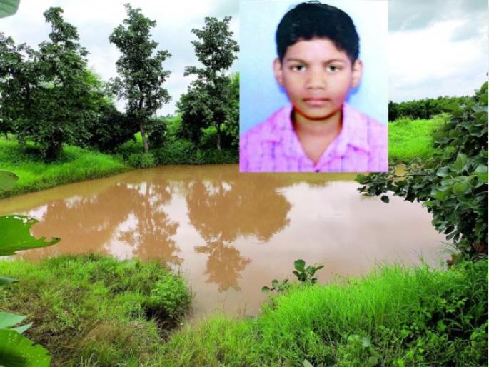 Student drowning in a field: Swimming temptations | विद्यार्थ्याचा शेततळ्यात बुडून मृत्यू : पोहण्याचा मोह अंगलट Student drowning in a field: Swimming temptations | विद्यार्थ्याचा शेततळ्यात बुडून मृत्यू : पोहण्याचा मोह अंगलट