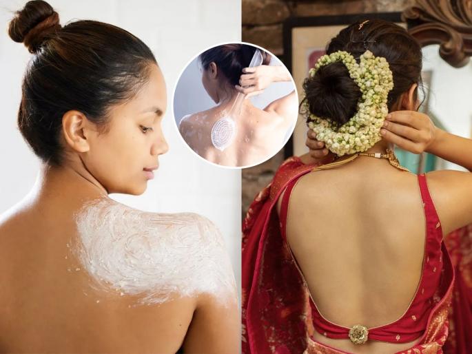 5 Simple Tips For Smooth & Clean Back Beauty Hacks That Will Give You Clen Back With Flawless Skin 5 Easy Beauty Tips For A Smooth And Clean Back | काळीकुट्ट दिसते पाठ ? ५ टिप्स, पाठ दिसेल स्वच्छ आणि खाज फोडही येणार नाहीत...
