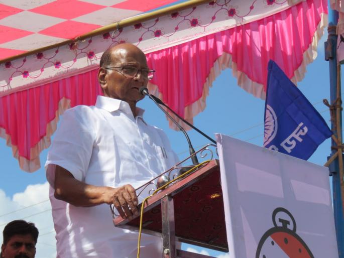 .... Then for whom is this government running? Sharad Pawar attacks state government | ....मग हे सरकार कोणासाठी चालवताय? शरद पवारांचा राज्य सरकारवर हल्लाबोल 