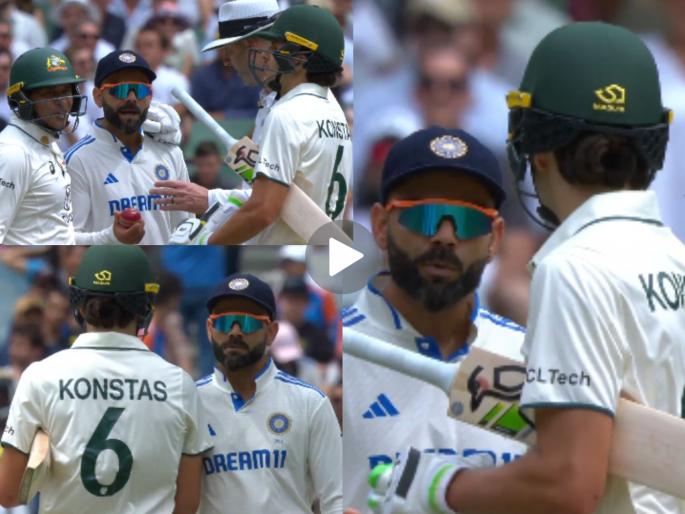 Australia vs India 4th Test Virat Kohli was slammed for shoulder bumping Australia debutant Sam Konstas During Boxing Day Test Melbourne Video Goes Viral Watch | AUS vs IND : बॉक्सिंग डे टेस्टमध्ये सॅम कोन्स्टास vs विराट कोहली यांच्यात Fight; इथं पहा व्हिडिओ