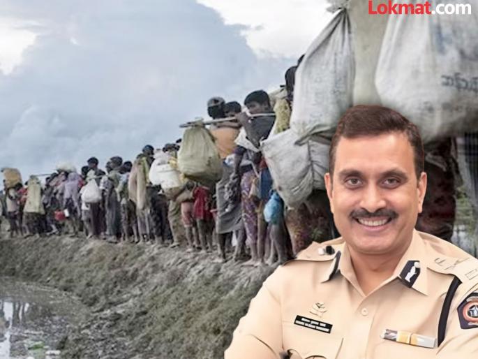 Do you have Rohingya, Bangladeshi infiltrators Vinay Kumar Choubey, Commissioner of Police, Pimpri-Chinchwad | तुमच्याकडे रोहिंग्या, बांगलादेशी घुसखोर आहे का? Do you have Rohingya, Bangladeshi infiltrators Vinay Kumar Choubey, Commissioner of Police, Pimpri-Chinchwad | तुमच्याकडे रोहिंग्या, बांगलादेशी घुसखोर आहे का?