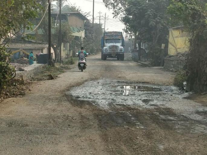 Road of Kalyan Dombivali are in pitiable condition | 27 गावातील रस्त्यांची दुरावस्था, कल्याण डोंबिवली महापालिकेचे दुर्लक्ष Road of Kalyan Dombivali are in pitiable condition | 27 गावातील रस्त्यांची दुरावस्था, कल्याण डोंबिवली महापालिकेचे दुर्लक्ष