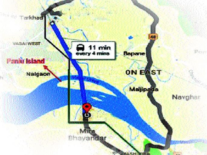 Bharinder-Vasai distance has been found in the Khadipulas at a cost of 1082 crore, which was reduced by 30 km | भार्इंदर-वसई अंतर ३० किमीने कमी करणाऱ्या १०८२ कोटी खर्चाच्या खाडीपुलास मुहूर्त सापडला