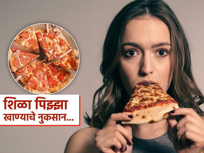 Eating leftover pizza next day you need to know its effects | रात्री शिल्लक राहिलेला पिझ्झा सकाळी गरम करून खाता? पाहा शरीरावर काय होतो परिणाम