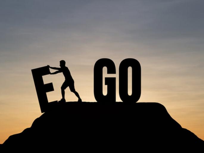 Do not fertilize the ego, do three measures at the same time to curb it! | अहंकाराला खतपाणी घालू नका, त्यावर आळा घालण्यासाठी तीन उपाय वेळीच करा! Do not fertilize the ego, do three measures at the same time to curb it! | अहंकाराला खतपाणी घालू नका, त्यावर आळा घालण्यासाठी तीन उपाय वेळीच करा!