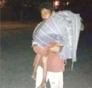 The 7km road that the child had torn to death with the body of the child | मुलाचा मृतदेह घेऊन वडिलांनी तुडवला ७ किमीचा रस्ता