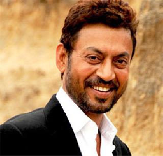 Irrfan's Marathi film | इरफानला करायचाय मराठी चित्रपट Irrfan's Marathi film | इरफानला करायचाय मराठी चित्रपट
