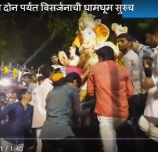 Video: In the Solapur premises, there is a continuation of two hours of immersion | व्हिडीओ : सोलापूरात रात्री दोन पर्यंत विसर्जनाची धामधूम सुरुच