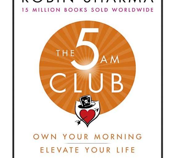 5 AM Club this book is helpful to build up the heart for do something in life | आयुष्यात काहीतरी करण्याची जिद्द निर्माण करणारं 5 AM क्लब 5 AM Club this book is helpful to build up the heart for do something in life | आयुष्यात काहीतरी करण्याची जिद्द निर्माण करणारं 5 AM क्लब