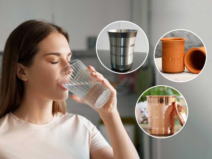 steel clay or copper vessels which water should you drink first thing in morning which vessel is best for drinking water | स्टील,माती की तांबे सकाळी उठल्यावर कोणत्या भांड्यातील पाणी प्यावे ? चांगल्या आरोग्यासाठी एक्स्पर्ट देतात सल्ला... steel clay or copper vessels which water should you drink first thing in morning which vessel is best for drinking water | स्टील,माती की तांबे सकाळी उठल्यावर कोणत्या भांड्यातील पाणी प्यावे ? चांगल्या आरोग्यासाठी एक्स्पर्ट देतात सल्ला...