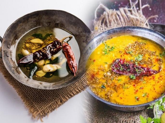 Health benefits of giving tadaka to food | चुरचुरीत खमंग फोडणी पदार्थाची चव तर वाढवतेच, अजूनही 3 फायदे आहेत फोडणीच्या झणझणीत 'तडक्याचे'! 