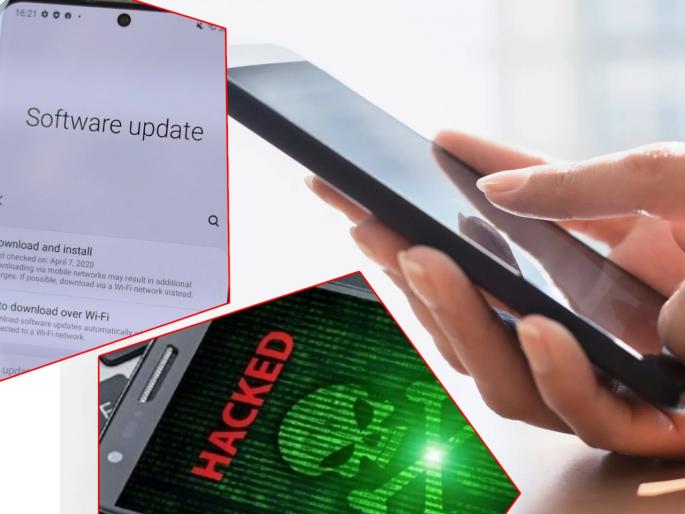 be careful before updating the android smartphone system update can steal your data | अलर्ट! स्मार्टफोन अपडेट करताय? वेळीच व्हा सावध अन्यथा चोरी होऊ शकतो संपूर्ण डेटा be careful before updating the android smartphone system update can steal your data | अलर्ट! स्मार्टफोन अपडेट करताय? वेळीच व्हा सावध अन्यथा चोरी होऊ शकतो संपूर्ण डेटा