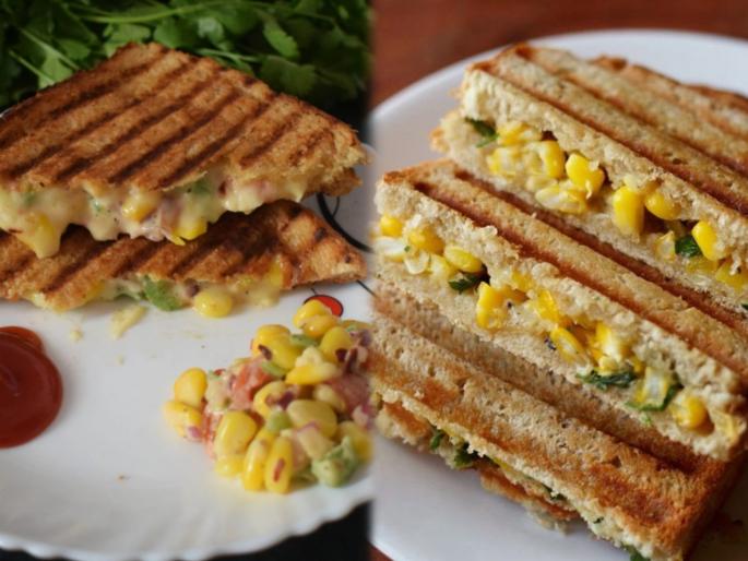 Corn Sandwich recipe : How to make cheese corn sandwich easy and quick sandwich recipe | Corn Sandwich recipe : नाश्त्याला पोहे, उपमा खाऊन बोअर झालात?; मग हे सोपं, झटपट होणारं कॉर्न सॅण्डविच नक्की ट्राय करा