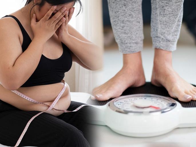8 reasons of weight gain instead of dieting and exercise, major reasons for constant weight gain | ८ कारणांमुळे व्यायाम- डाएटींग करूनही वजन कमी होत नाही; पाहा तुमच्याही बाबतीत हेच होतंय का
