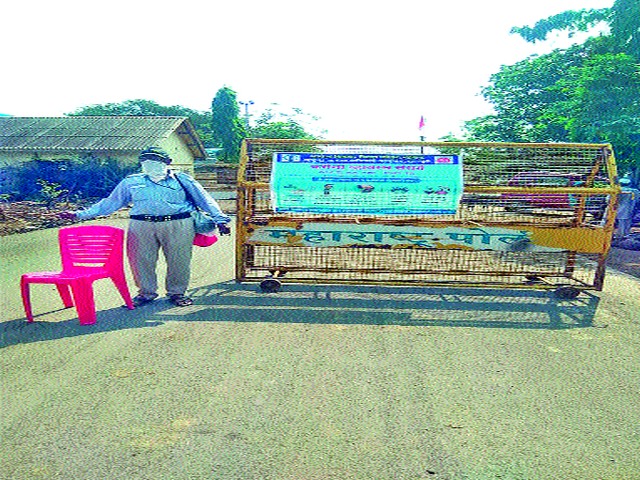 Ban on persons coming from outside at Nandurvadi | नांदूरवैद्य येथे बाहेरून येणाऱ्या व्यक्तींना बंदी